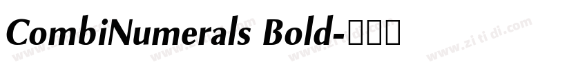 CombiNumerals Bold字体转换 CombiNumerals Bold字体转换